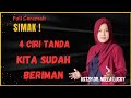 🔴4 ciri tanda kita sudah beriman | Ceramah | Ustadzah Dr. Nella Lucky