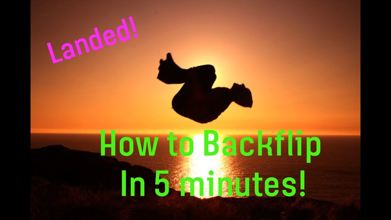 How To Backflip Flat In 5 Minutes! (FASTEST WAY TO LEARN!) - YouTube