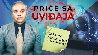 PRIČE SA UVIĐAJA 02 - UBISTVO DVOJE DECE  u Kumodraškoj‼ Majka ubila decu iglama za pletenje‼️