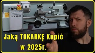 TOKARKA - Jaką najlepiej kupić do 3000zł, 6000zl itd. W roku 2025