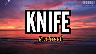 Knife Rockwell Lyrics