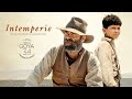 INTEMPERIE - Trailer oficial [HD]