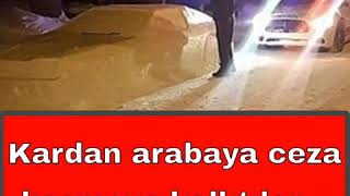 Sosyal medya yıkıldı. Polis kardan arabaya ceza kesmeye kalktı.