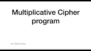 Multiplicative cipher program