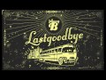 Johnny B - Last Goodbye ( New Single 2013)