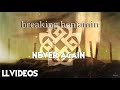 Breaking Benjamin - Never Again (Lyric Music Video)