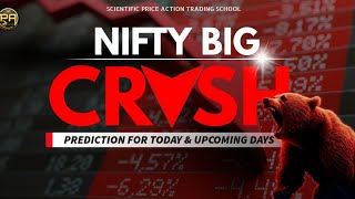 Nifty Big Crash Prediction For Today \u0026 Upcoming Days