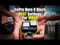 BEST SETTINGS FOR VIDEO | GoPro Hero 9 Black