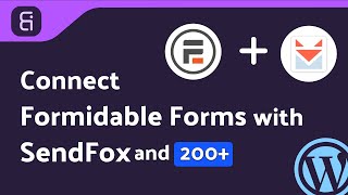 Integrating Formidable Forms with SendFox | Step-by-Step Tutorial | Bit Integrations