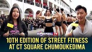 10th EDITION OF STREET FITNESS AT CT SQUARE CHUMOUKEDIMA