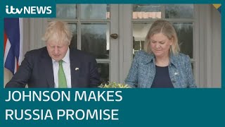 Boris Johnson promises to back Sweden and Finland in face of Russian threat | ITV News