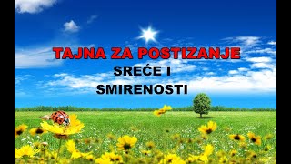 Tajna za postizanje sreće i smirenosti