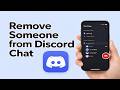How To Remove Someone From Discord Group Chat (2026)