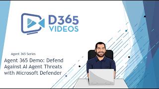 Agent 365 Demo: Defend Against AI Agent Threats with Microsoft Defender