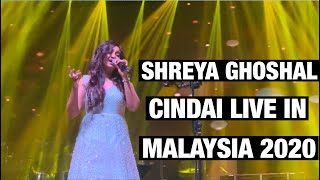 Shreya Ghoshal sings Malay song "Cindai" live in Malaysia (23.02.2020)