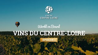 Venez visiter le vignoble du Centre-Loire !