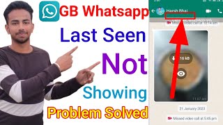 Gb Whatsapp per last seen kaise dekhe | How to show last seen on gb Whatsapp /show persent last seen