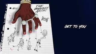 A Boogie Wit Da Hoodie - Get To You [ Audio]
