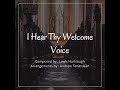 I Hear Thy Welcome Voice - Hymn Instrumental