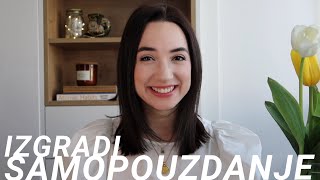 Kako steći samopouzdanje u poslu | #radimposvom