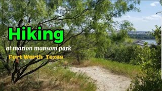 Hiking At  Marion Sansom Park In Fort Worth Texas | USA Series | Benwiztube