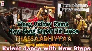 Thassadiyya song lyrics | vinay vidhey rama movie | ##making video song##