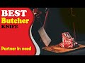 Best Butcher Knife - 2022 Review