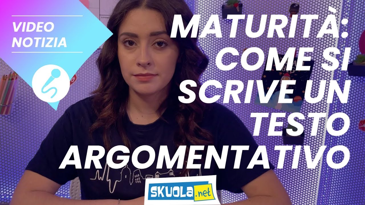 Maturità 2022: Come Svolgere Un Testo Argomentativo - YouTube