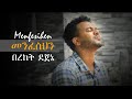 መንፈስህን - በረከት ደጀኔ MENFESEHEN - BEREKET DEJENE