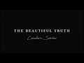 The Leaders Series - Trailer | The Beautiful Truth