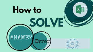 🚨 How to solve the #NAME? error in Excel Fromulas
