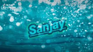 Sanjay name status// latest style