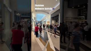 CHADSTONE SHOPPING CENTRE MELBOURNE AUSTRALIA🇦🇺 #shorts #viral #christmas24 #shopping