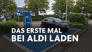 Fiat 500e laden bei Aldi: Unsere Erfahrung mit E-Mobilität im Alltag | E-Auto Neulinge ⚡ #EMobilität