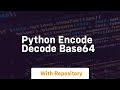 python encode decode base64