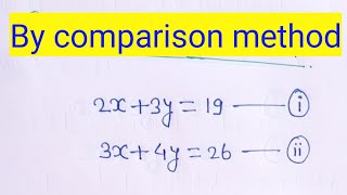 by comparison method || how to solve linear equation