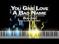 Bon Jovi - You Give Love A Bad Name (Piano Cover) Tutorial by LittleTranscriber