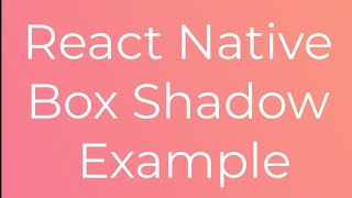 react native box card and shadow create #reactnative