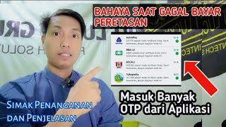 SAAT GALBAY TIBA2 BANYAK KODE OTP, Apakah BAHAYA ? Simak