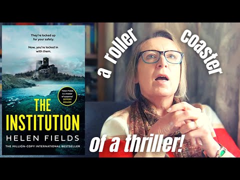 The Institution by Helen Fields – a captivating read