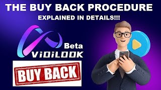 ViDiLOOK Buy Back - The Procedure