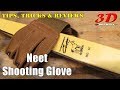 3D Archery - Neet Glove Review