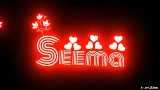 🛑Seema name status ✨ Seema Name States Video 😍 Seema Name Love Status ♦️ Seena Editing #princezishan