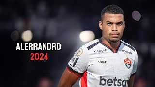 Alerrandro 2024 ● EC Vitória ● Skills \u0026 Goals