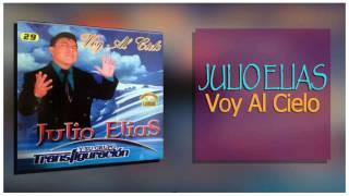 Julio Elias, Voy al Cielo, Disco completo