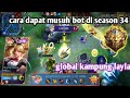 JAM TERBAIK BUAT PUSH RANK SEASON 34 DI JAMIN DAPAT MUSUHNYA BOT GUYS!!!GLOBAL KAMPUNG LAYLA