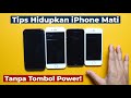 Tips hidupkan iPhone mati tanpa tombol power