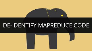 De-Identify Mapreduce Code | Mapreduce Tutorial | Edureka