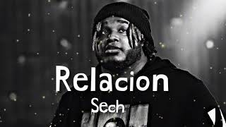 Sech - Relacion (Letra/Song)