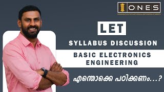 LET | BASIC ELECTRONICS ENGINEERING | SYLLABUS DISCUSSION | ONES